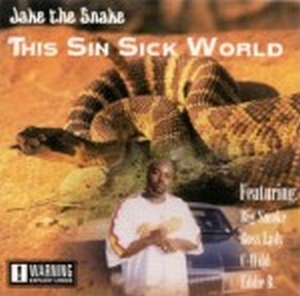 Jake The Snake - This Sin Sick World