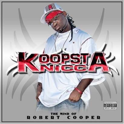 Koopsta Knicca – The Mind Of Robert Cooper