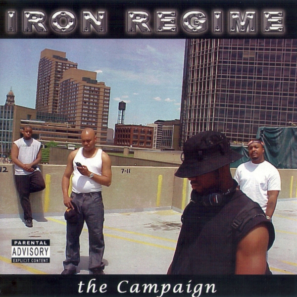 Iron Regime - The Campaign