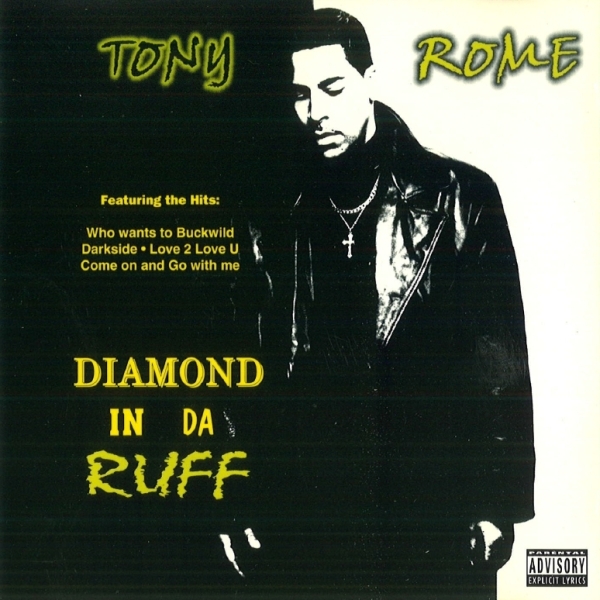 Tony Rome - Diamond In Da Ruff
