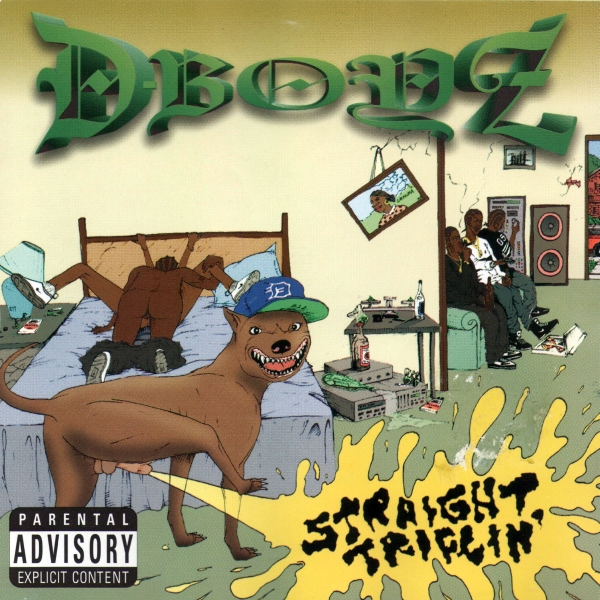 D-Boyz - Str-8 Triflin'