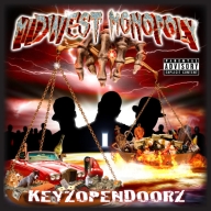 TBR May 7th, 2019: Midwest Monopoly – Keyzopendoorz (CD)